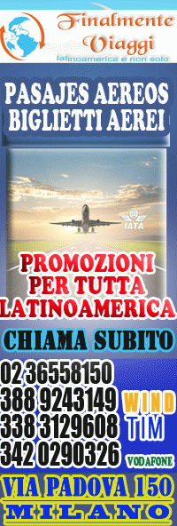 VOLI, BIGLIETTI AEREI, PASAJES AEREOS, vuelos para , pasajes para ,  Perú, Ecuador, santo Domingo , Bolivia,santa cruz,  Colombia, bogota,cali,medellin, Cuba , havana  , El Salvador, Venezuela, caracas , Chile , Argentina , buenos aires ,  Uruguay  FINALMENTE VIAGGI , LA AGENCIA DE LOS LATINOS